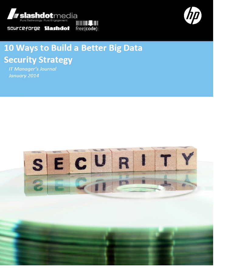 10 Ways to Build a Better Big Data Security Strategy