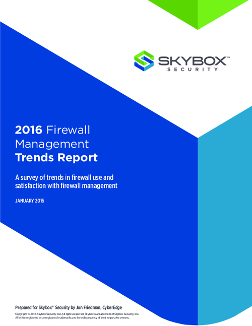 2016 Firewall Management Trends Report