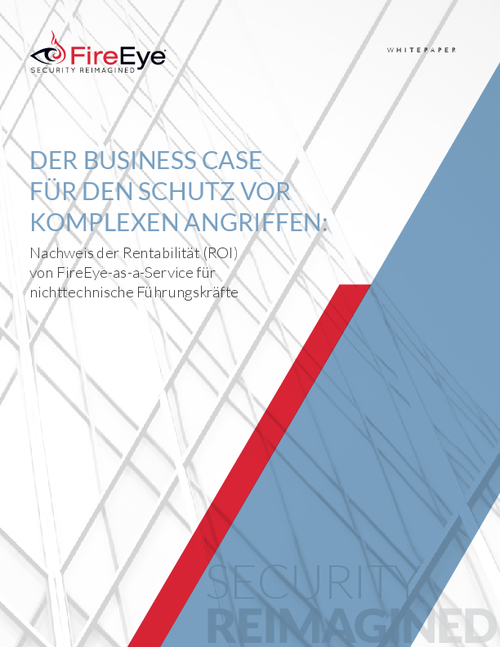 The Business Case for Protecting Against Advanced Attacks (German Language)