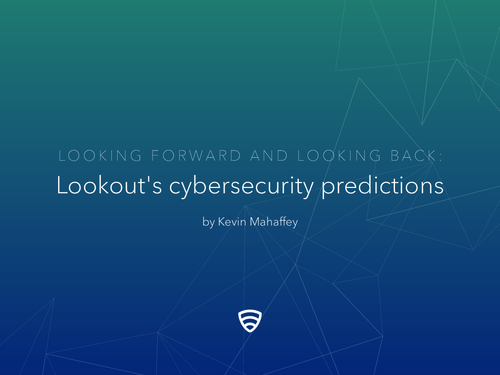 Looking Forward And Looking Back: 2016 Cybersecurity Predictions
